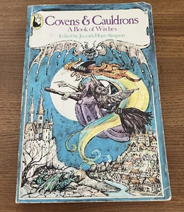 Covens & Cauldrons A Book Of Witches Hamlyn C.1977 - Picture 1 of 6