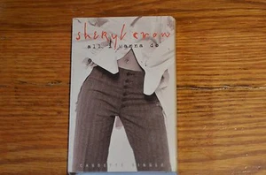 Sheryl Crow All I Wanna Do cassette single 731458070245 - Imagen 1 de 6