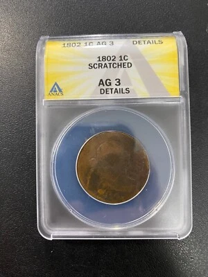 1802 DRAPED BUST LARGE CENT ANACS AG-3 DETAILS - DRAPED BUST - CERTIFIED - 1C - Image 1 of 2
