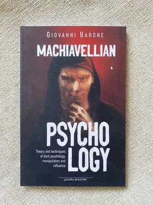 ‘NEW’ Machiavellian Psychology Dark Psychology Techniques & Theory Paperback - Image 1 of 4