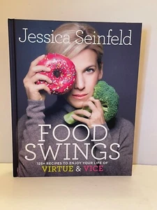 Food Swings by Jessica Seinfeld HC - Picture 1 of 5