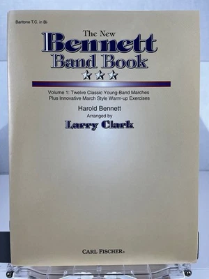 Harold Bennett The New Bennett Band Book Sheet Music Young-Band Marches Baritone - Image 1 of 4