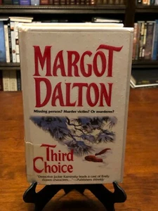 THIRD CHOICE by Margot Dalton (Jackie Kaminsky Mystery) Very Good Condition - HC - Picture 1 of 3
