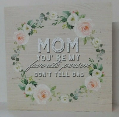 Placa madre mamá eres mi persona favorita no se lo digas a papá Foto 1 de 4