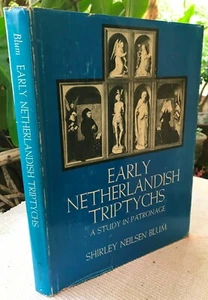 Early Netherlandish Triptychs by: Shirley N. Blum/ 1st Ed/ 1969 - Picture 1 of 4