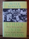 Ethics Into Action Henry Spira And Animal Rights Movement Peter Singer Vegetarian