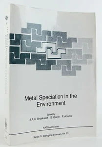 Metal Speciation in the Environment (NATO ASI Series 23) 2011 Springer-Verlag - Picture 1 of 6