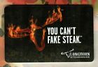 Longhorn Steakhouse You Can't Fake Steak ( 2017 ) Gift Card ( $0 )