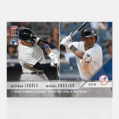 2018 GLEYBER TORRES MIGUEL ANDUJAR 1st ROOKIES 20+ HR SEASON TOPPS NOW CARD #648 - Image 1 of 2