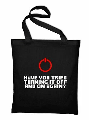 Hai Provato A Spegnerlo E Riaccenderlo Jutebeutel Borsa In Stoffa Geek Admin - Immagine 1 di 2
