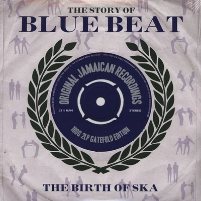 Various  -  The Story Of Blue Beat - The Birth Of Ska 2 LÜ - Bild 1 von 2
