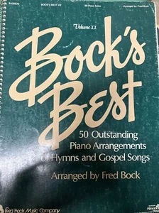 Gospel Piano Songbook Fred Bock Music Bock's Best  Volume 2 Spiral Bound 147 Pgs - Picture 1 of 6