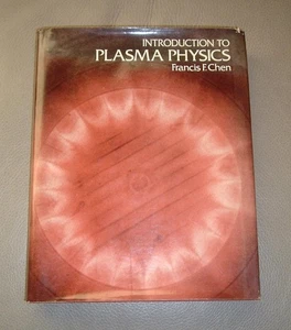 Introduction to Plasma Physics - Francis F. Chen - Hardcover - Picture 1 of 3