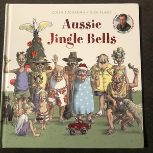 Aussie Jingle Bells Book By Colin Buchanan2006 - Picture 1 of 7