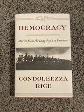 Condoleezza Rice SIGNED COA Democracy Stories From Long Road 2017 1st Ed. Obama