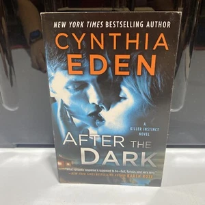After The Dark by Cynthia Eden (Small Paperback, 2017) Romance Suspense Thriller - Picture 1 of 8