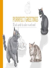 Purrfect Greetings: 18 cat cards to colour in and send By Hamlyn. 9780600634294