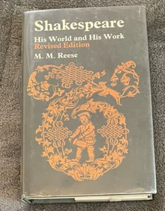 SHAKESPEARE HIS WORLD AND HIS WORK REVISED ED. M. M. REESE 1980 ARNOLD HC - Bild 1 von 12