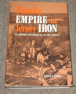 Family Empire in Jersey Arthur D. Pierce Iron Richards Enterprises Pine Barrens - Bild 1 von 7