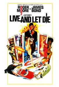 Vivi e lascia morire - James Bond - Locandina film - Roger Moore - versione USA - Foto 1 di 4