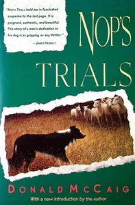 Nop's Trials by Donald McCaig / 1992 Lyons Press Paperback / Dognapping! - Picture 1 of 1