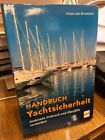 Berswordt, Fritze von: Handbuch Yachtsicherheit. Diebstahl, Einbruch und Überfäl