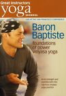 Yoga Journal: Baron Baptiste's Foundations of Power Vinyasa Yoga - - DVD - V...
