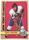 Carte hockey vintage 1972-73 O-Pee-Chee OPC #13 Craig Cameron Islanders de New York