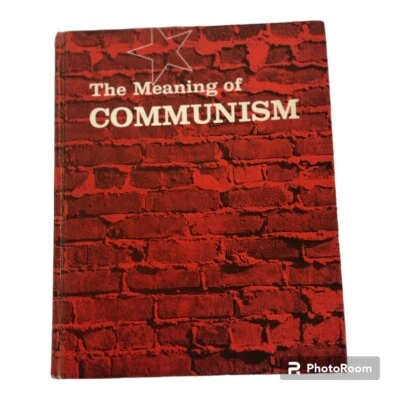 ПОДПИСАННЫЙ И С НАДПИСЬЮ 1963 Значение коммунизма Уильям Дж. Миллер HC - Изображение 1 из 4