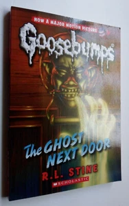 Goosebumps The Ghost Next Door Book by R.L. Stine 2015 Teen Horror Australian  - Picture 1 of 2