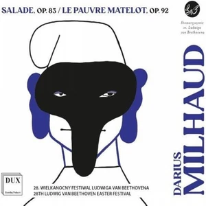 Darius Milhaud Darius Milhaud: Salade, Op. 83/Le Pauvre Matelot, Op. 92: 28 (CD) - Picture 1 of 1