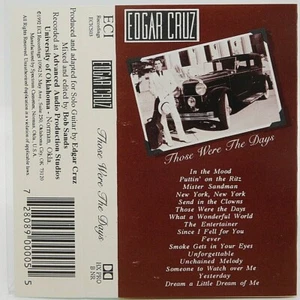 Cassette Edgar Cruz Those Were The Days 1992 ECI Recording ECICS03 HX Pro - Picture 1 of 2