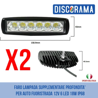 2X FARO LAMPADA SUPPLEMENTARE PROFONDITA' PER AUTO FUORISTRADA 12V 6LED 18W IP68 - Immagine 1 di 4