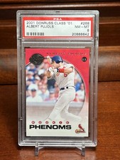 2001 Donruss Class of 2001 ALBERT PUJOLS Rookie Phenoms #268 /625 PSA 8