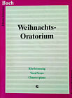 Johann Sebastian Bach Weihnachts-Oratorium Klavierauszug Nr. 9513