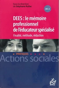 DEES. LE MEMOIRE PROFESSIONNEL DE L'EDUCATEUR SPECIALISE. DC2. 2011. NEUF . 272 - Picture 1 of 1