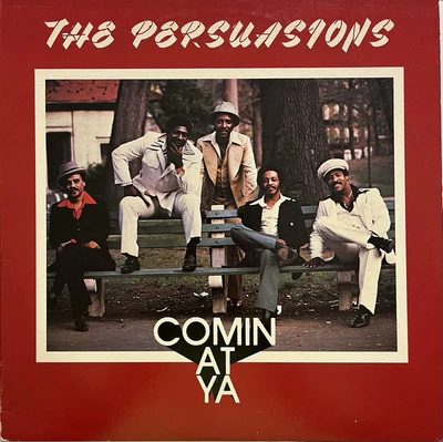 The Persuasions Comin ‘ At Ya Vinyl LP Flying Fish - Image 1 of 4
