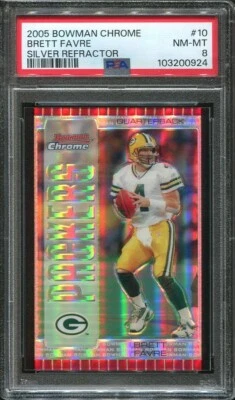 2005 Brett Favre Bowman Chrome Silver Refractor /50 #10 Green Bay Packers PSA 8 - Image 1 of 3