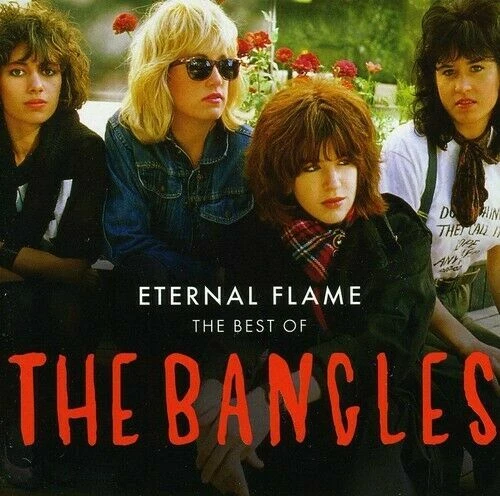 Eternal Flame - The Best Of The Bangles von The Bangles*  (CD, 2009)