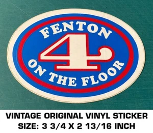 FENTON 4 ON THE FLOOR VINTAGE ORIGINAL VINYL STICKER DECAL - NHRA - DRAG RACING* - Picture 1 of 3