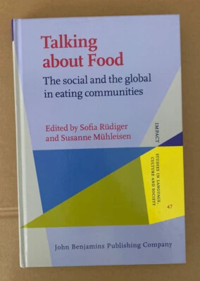 Talking about Food - Sofia Rudiger  & Susanne Muhleisen - Hardback - 2020 - Image 1 of 2