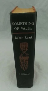 1955 Stated 1st Edition SOMETHING OF VALUE by ROBERT RUARK Hardback Kenya MauMau - Picture 1 of 11