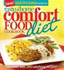 Taste of Home Comfort Food Diet Cookbook: New Quick & Easy Favorites: Slim Down
