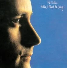 Hello,I Must Be Going von Collins Phil | CD | Zustand sehr gut - Bild 1 von 2