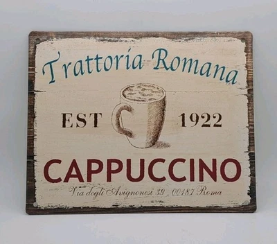 Cappuccino Coffee Kitchen Cafe Trattoria Romana Rustic Metal Tin Wall Sign Repop - Image 1 of 4