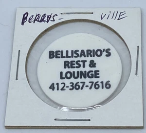 Bellisario’s Perrysville PA good for House Liquor in trade token. Lot C412 - Picture 1 of 2
