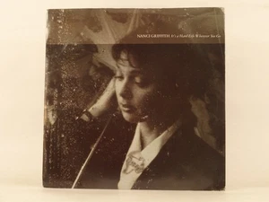 NANCI GRIFFITH IT'S A HARD LIFE WHEREVER YOU GO (96) 2 Track 7" Single including - Picture 1 of 8