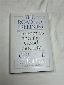 The Road to Freedom: Economics and the Good Society  (2024, hardcover) - Picture 1 of 4