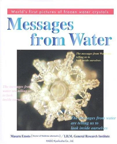 Messages From Water Vol. 1 by Emoto Masaru With Dustcover