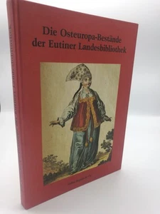Nitsche Die Osteuropa-Bestände der Eutiner Landesbibliothek / hrsg. von Peter.. - Bild 1 von 5